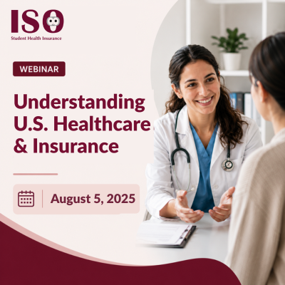 Navigating U.S. Healthcare System (Summer 2025)
